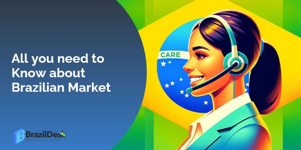 All you need to Know about Brazilian Market