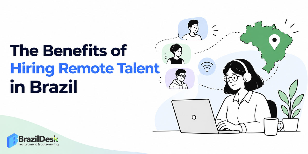 benefits hiring talent in Brazil